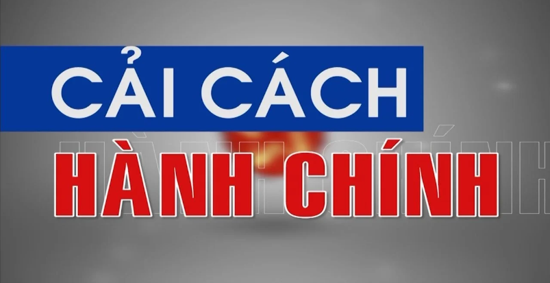 BÀI TUYÊN TRUYỀN CẢI CÁCH HÀNH CHÍNH NĂM 2026