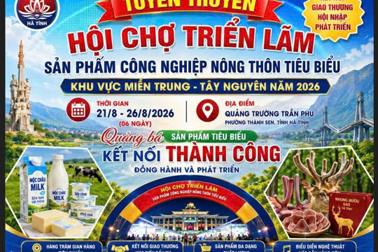     Tuyên truyền Hội chợ triển lãm sản phẩm công nghiệp nông thôn tiêu biểu khu vực Miền Trung - Tây Nguyên năm 2026